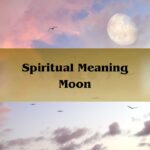 Spiritual Meaning Moon: Phase Of The Moon Spiritual Connection