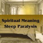 Spiritual Meaning Sleep Paralysis: Spiritual Attack