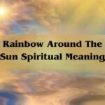 Unveiling The Rainbow Around The Sun Spiritual Meaning