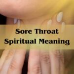 Sore Throat Spiritual Meaning: Decode the Energy Behind the Pain